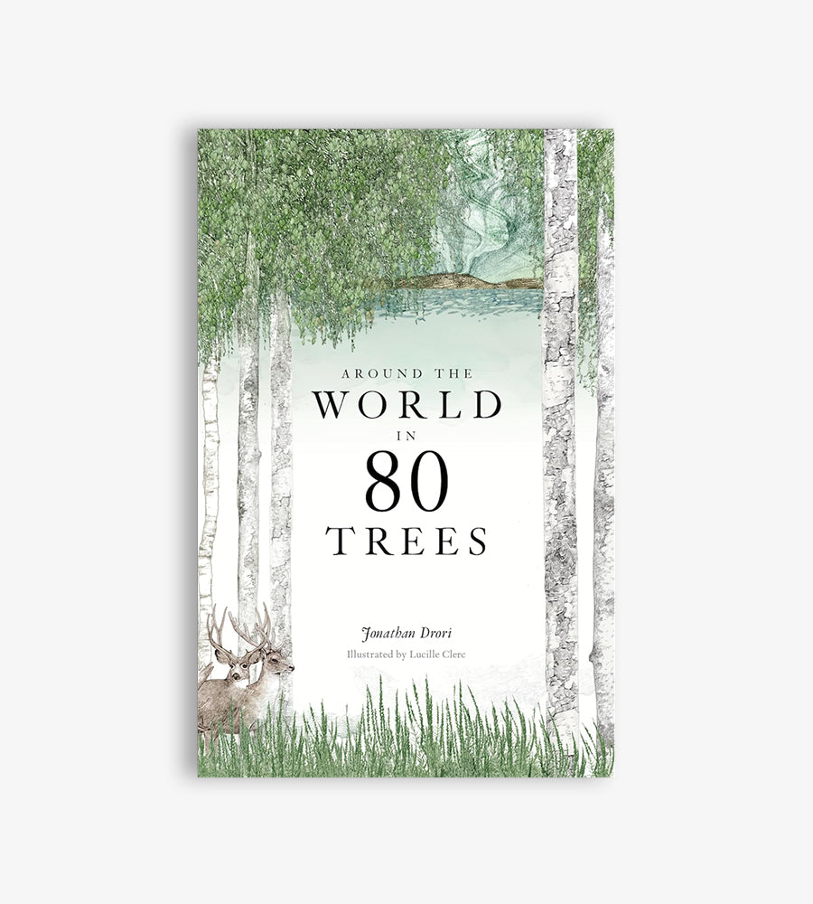 Around the world in 80 trees