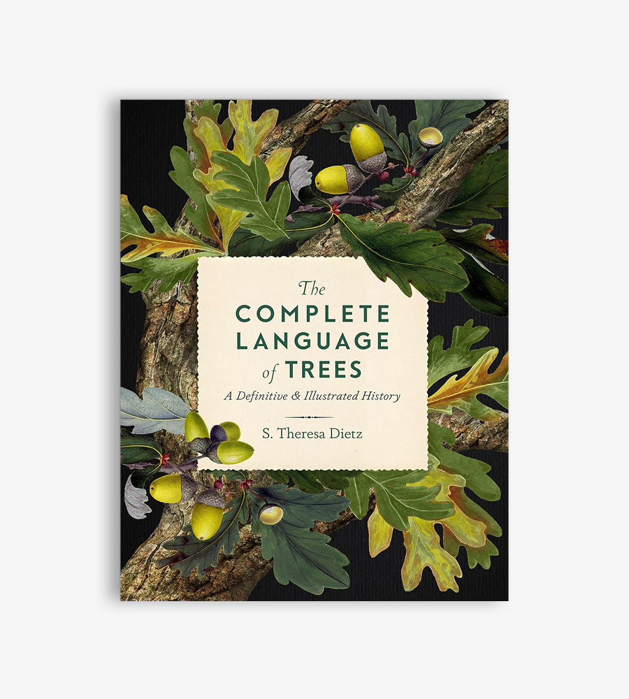 The Complete Language of Trees: A Definitive and Illustrated History
