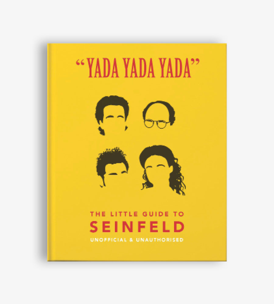 Yada Yada Yada: The Little Guide to Seinfeld : The book